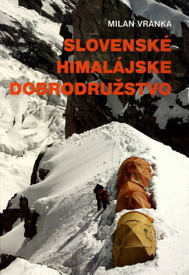 Slovenské himalájske dobrodružstvo