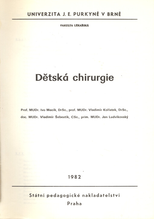 Dětská chirurgie :Určeno pro posl. fak. lék.