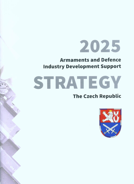 2025 armaments and defence industry development support strategy The Czech Republic