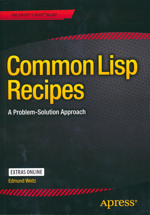 Common Lisp recipes : a problem-solution approach