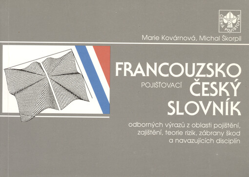 Pojišťovací francouzsko-český slovník