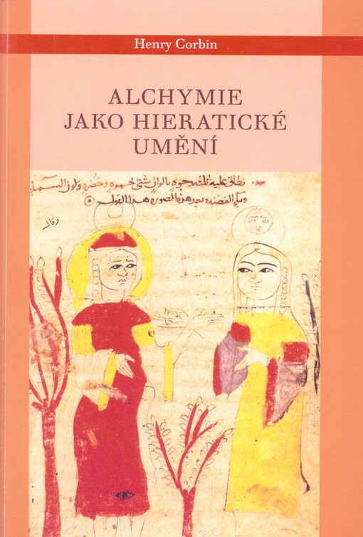 Alchymie jako hieratické umění