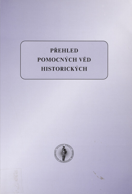 Přehled pomocných věd historických