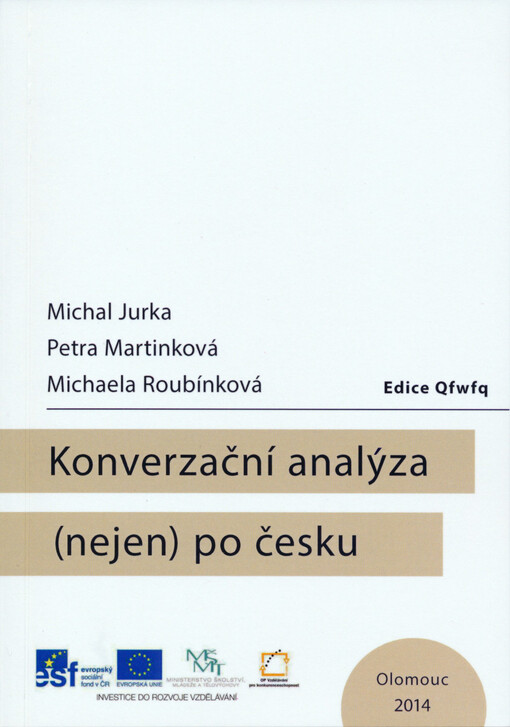 Konverzační analýza (nejen) po česku