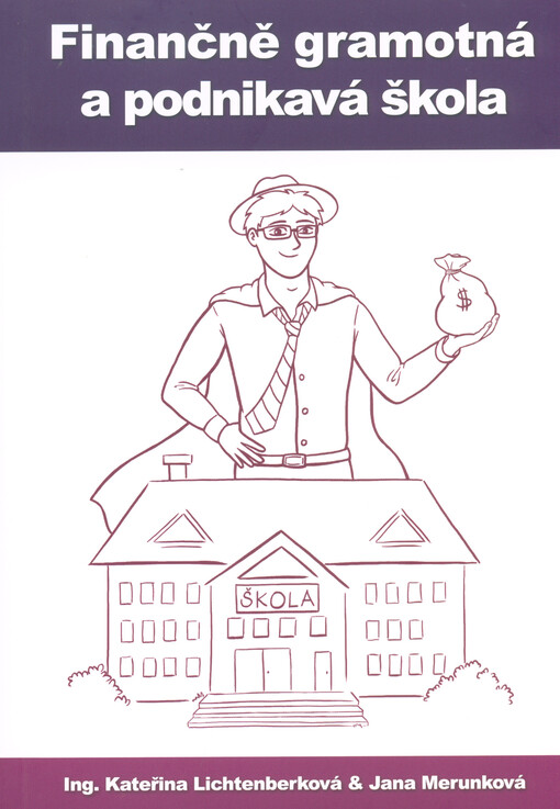 Finančně gramotná a podnikavá škola