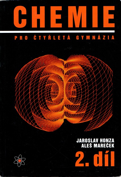 Chemie pro čtyřletá gymnázia.2. díl