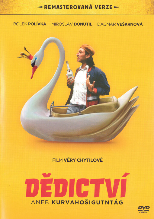 Dědictví aneb Kurvahošigutntág