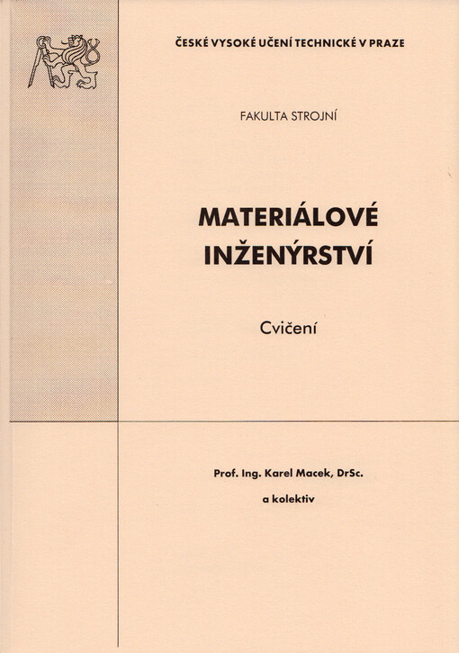 Materiálové inženýrství: cvičení