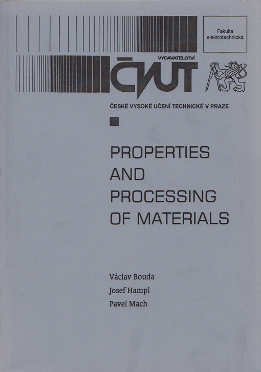 Properties and processing of materials