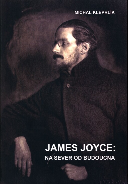 James Joyce: Na sever od budoucna
