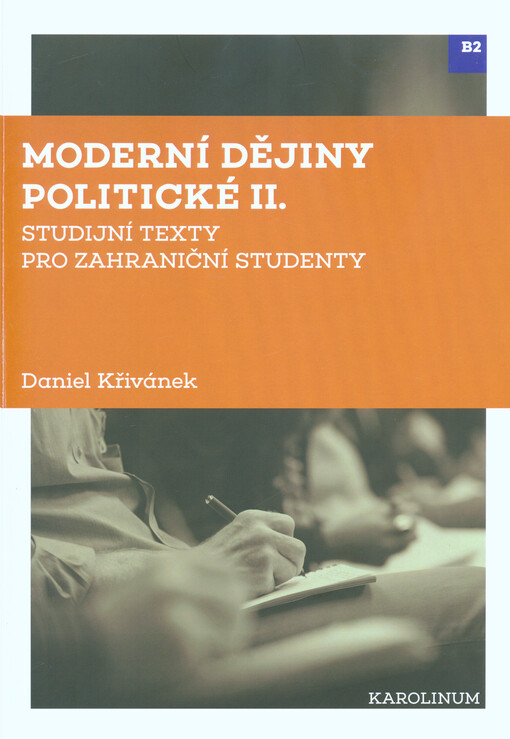 Moderní dějiny politické II : studijní texty pro zahraniční studenty