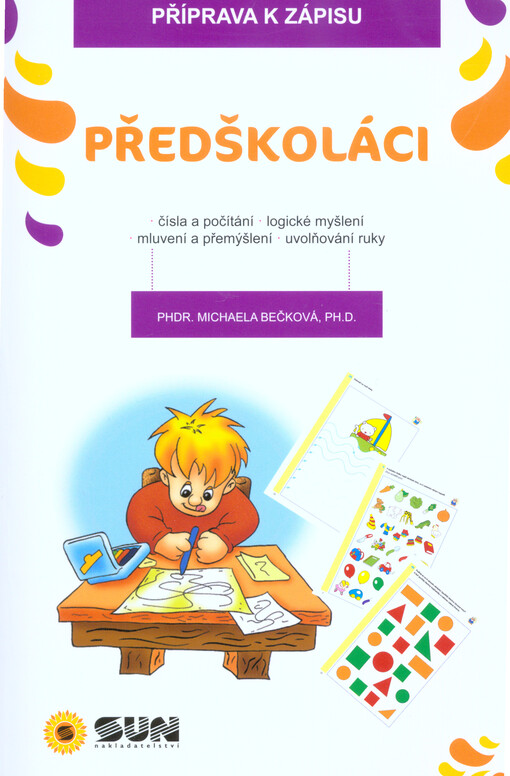 Předškoláci : domácí pracovní sešit : zábavné procvičování