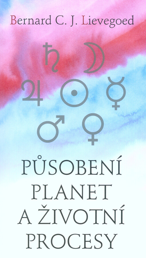 Působení planet a životní procesy
