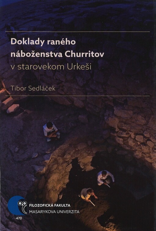 Doklady raného náboženstva Churritov v starovekom Urkeši