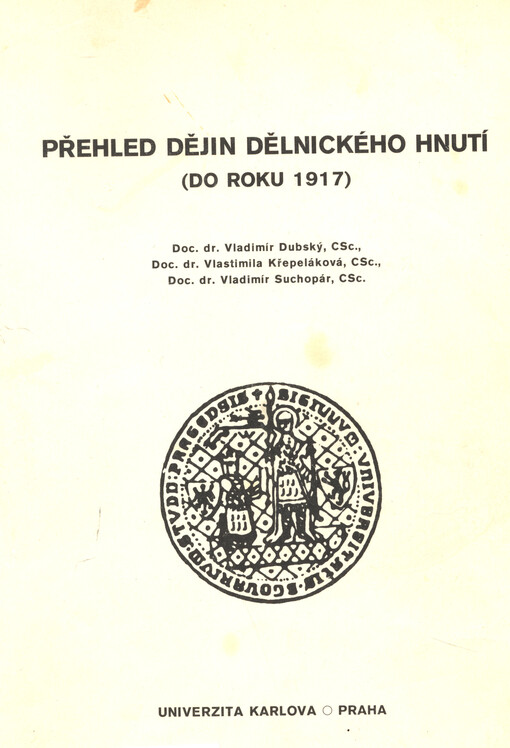 Přehled dějin dělnického hnutí (do roku 1917)
