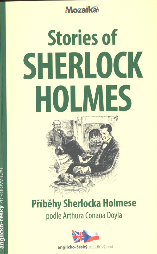 Stories of Sherlock Holmes / Příběhy Sherlocka Holmese