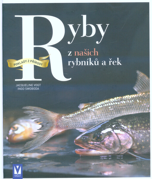 Ryby z našich rybníků a řek