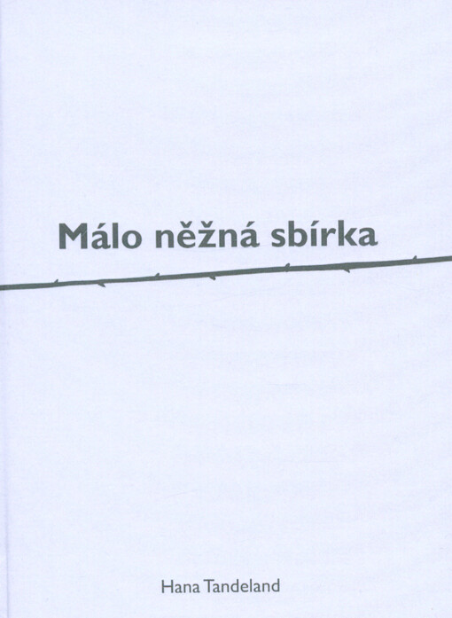 Málo něžná sbírka