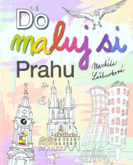 Domaluj si Prahu