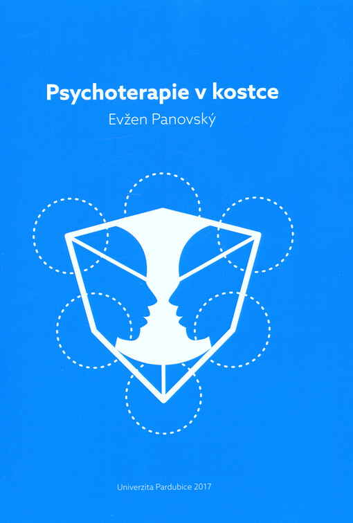 Psychoterapie v kostce : propedeutika psychoterapie pro nelékařské obory