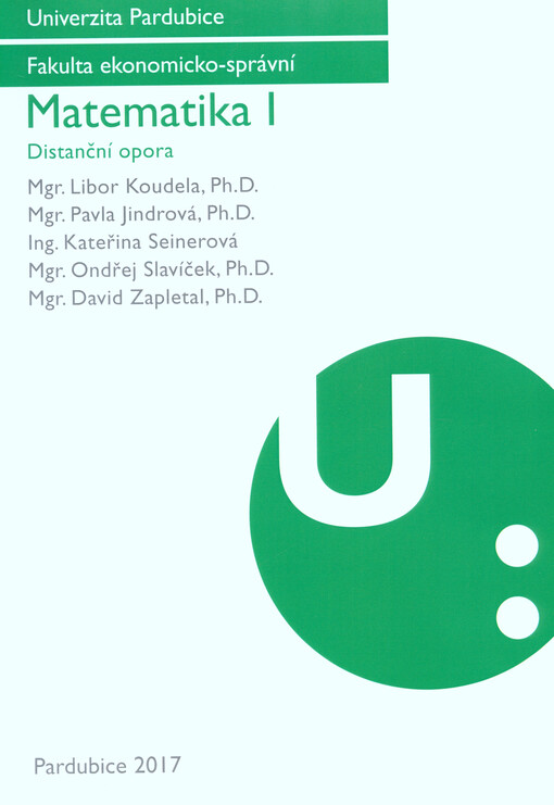 Matematika I : distanční opora