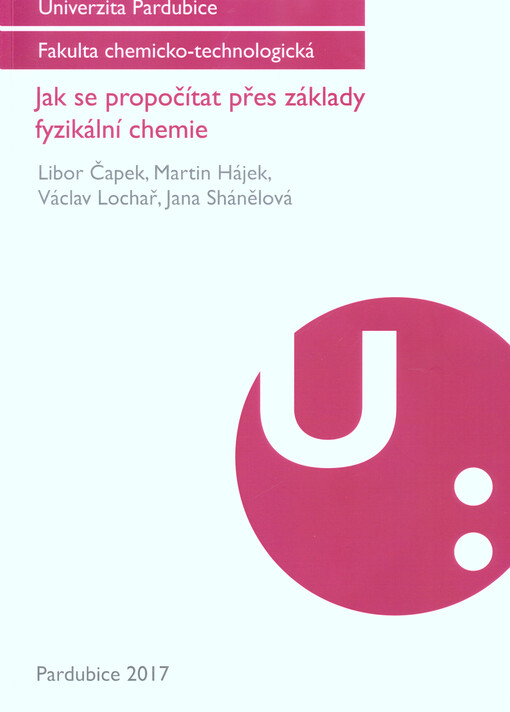 Jak se propočítat přes základy fyzikální chemie
