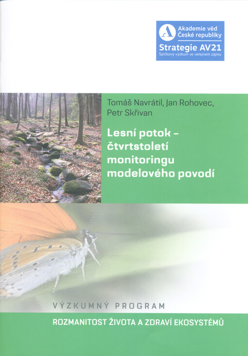 Lesní potok - čtvrtstoletí monitoringu modelového povodí