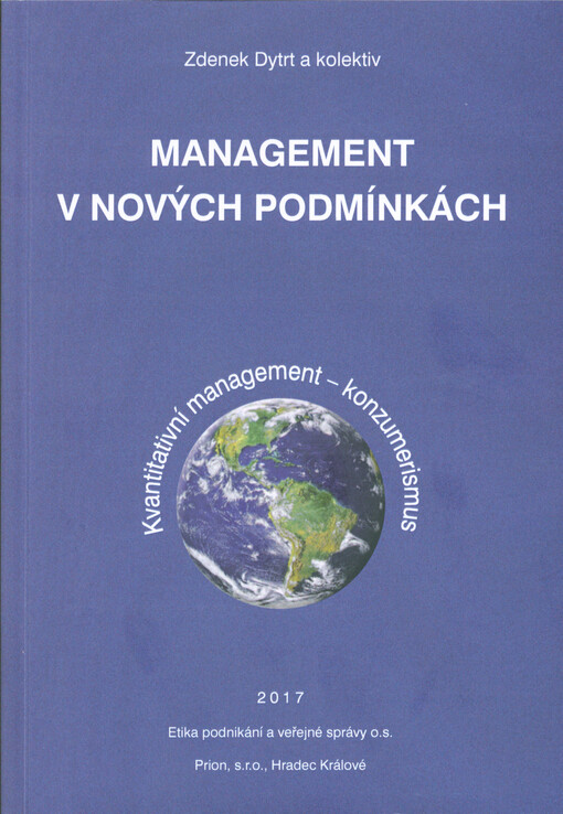 Management v nových podmínkách : kvantitativní management - konzumerismus