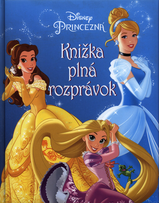 Princezná - Knižka plná rozprávok
