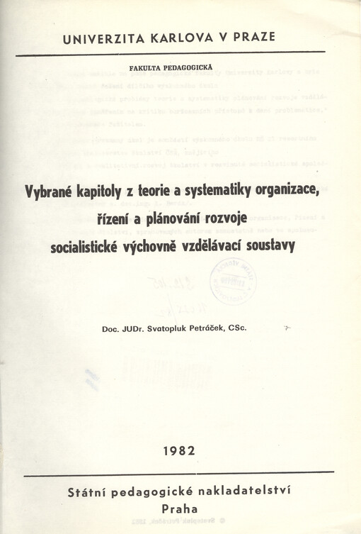 Vybrané kapitoly z teorie a systematiky organizace, řízení a plánování rozvoje socialistické výchovně vzdělávací soustavy