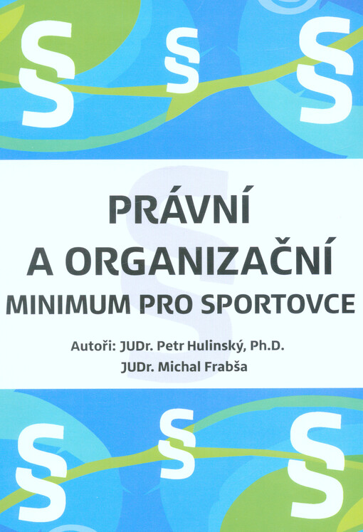Právní a organizační minimum pro sportovce