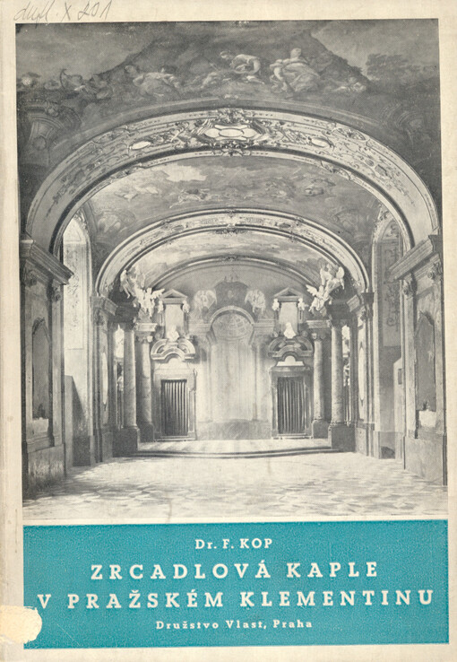 Zrcadlová kaple v pražském Klementinu