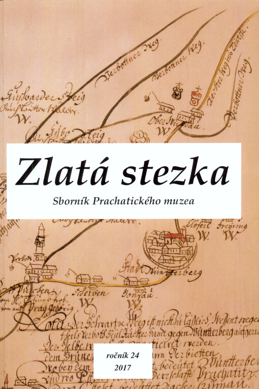 Zlatá stezka : sborník Prachatického muzea
