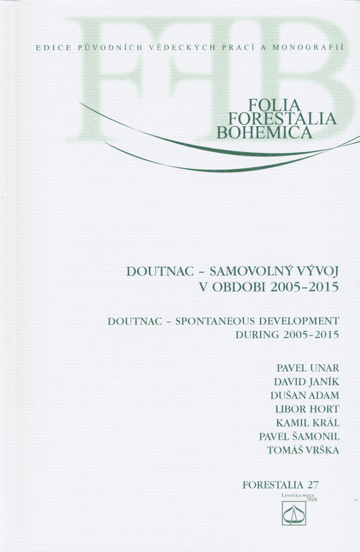 Doutnáč - samovolný vývoj v období 2005-2015 =: Doutnáč - spontaneous development during 2005-2015