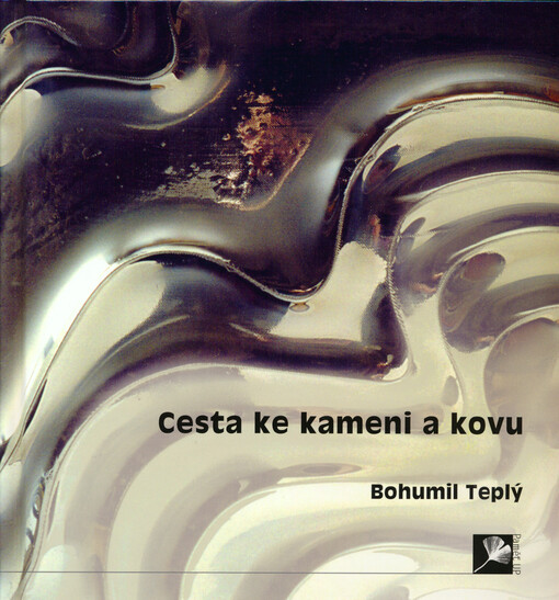 Cesta ke kameni a kovu