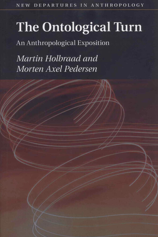 The ontological turn : an anthropological exposition