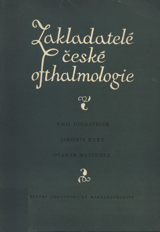 Zakladatelé české ofthalmologie