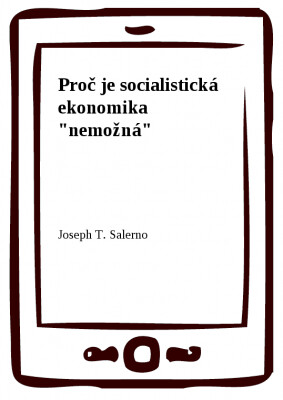 Proč je socialistická ekonomika 