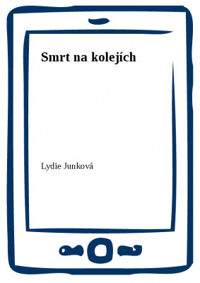 Smrt na kolejích