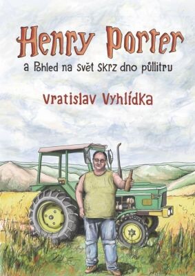 Henry Porter a Pohled na svět skrz dno půllitru