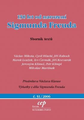 150 let od narození Sigmunda Freuda : sborník textů