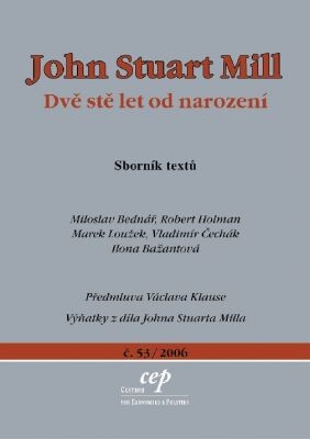John Stuart Mill : dvě stě let od narození : sborník textů