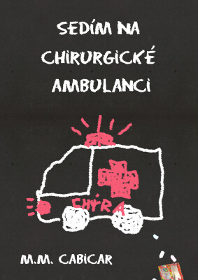 Sedím na chirurgické ambulanci