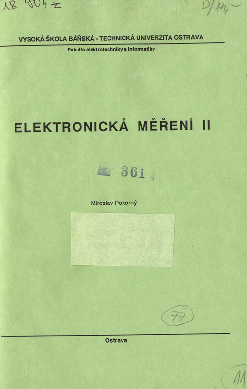 Elektronická měření II : Určeno pro posl. 4. roč. Fak. elektrotechniky a informatiky