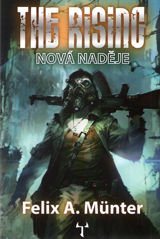 The Rising: Nová naděje