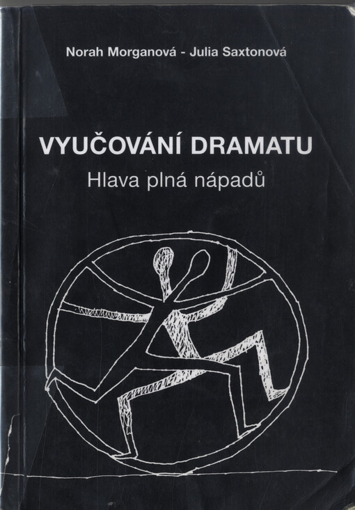 Vyučování dramatu: hlava plná nápadů