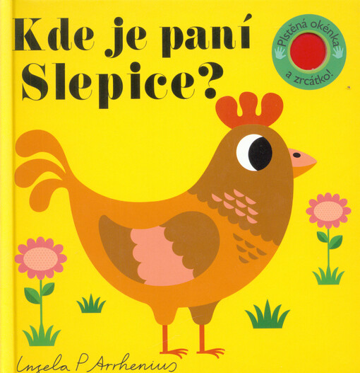Kde je paní Slepice?