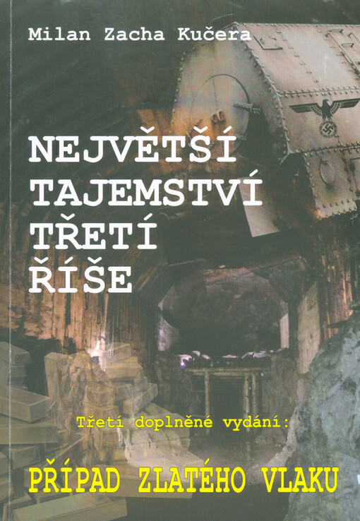 Největší tajemství Třetí říše