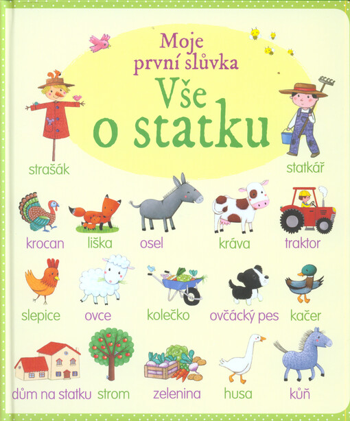 Moje první slůvka - Vše o statku