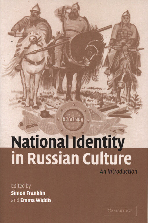 National identity in Russian culture :an introduction